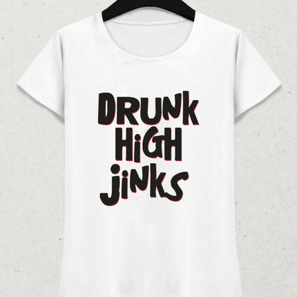 Drunk High Jinks Kadın Tişört Beyaz
