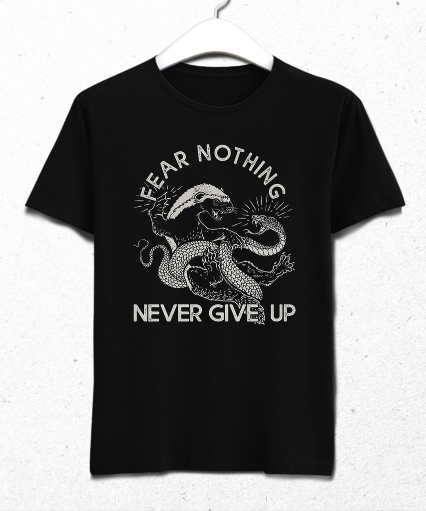 fear nothing never give up tişört - basmatik.com