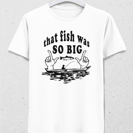 Fish so big tişört - basmatik.com