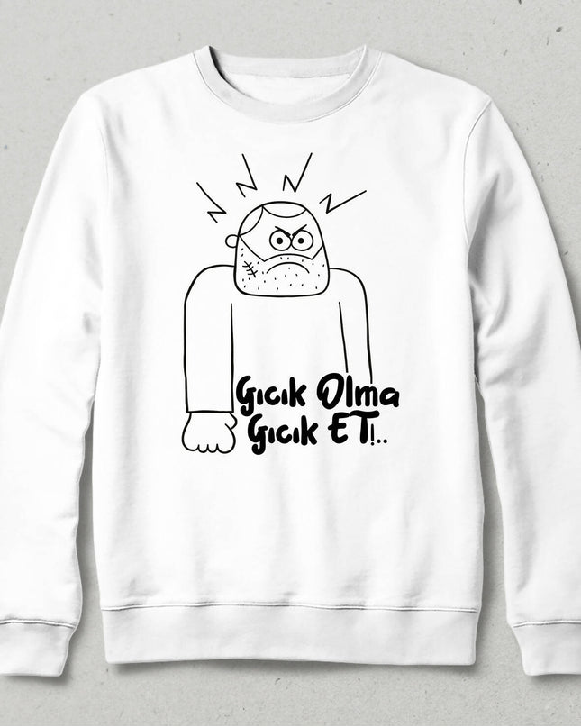 Don't Be Annoyed Sweatshirt