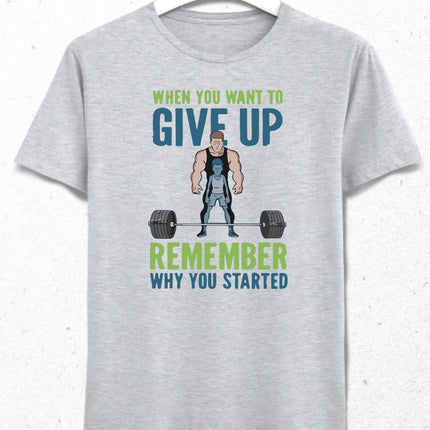 Give up Gym tişört - basmatik.com