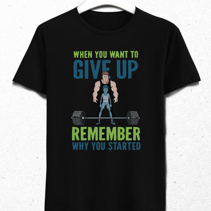 Give up Gym tişört - basmatik.com