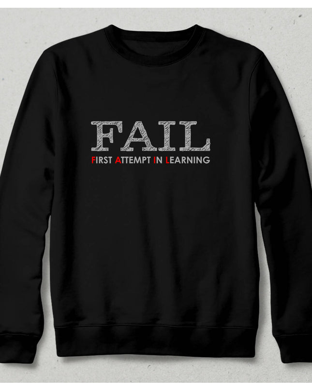 Fail Sweatshirt