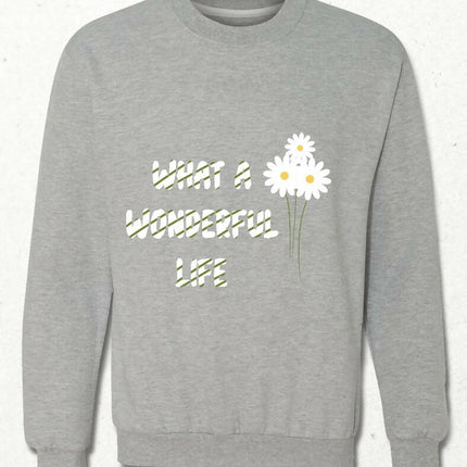 What a Wonderful Life Sweatshirt