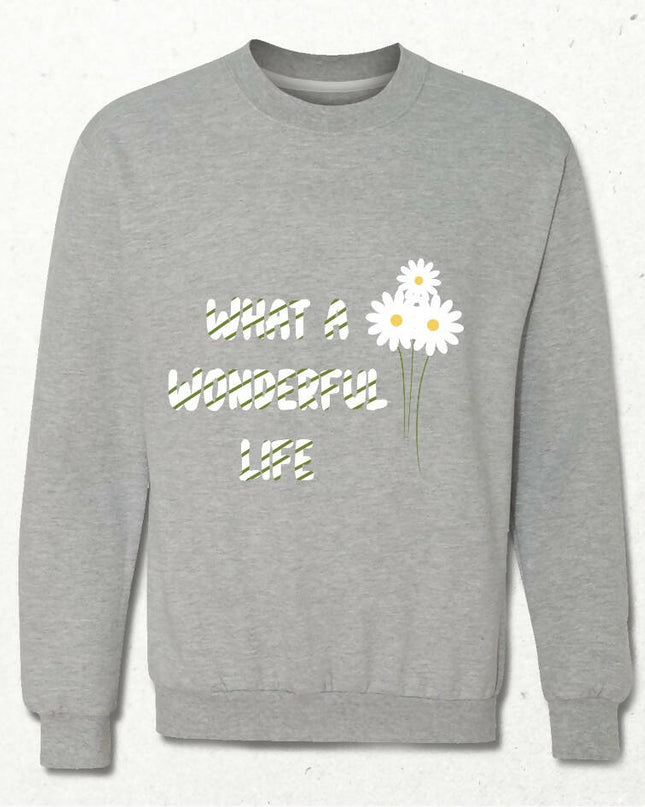 What a Wonderful Life Sweatshirt