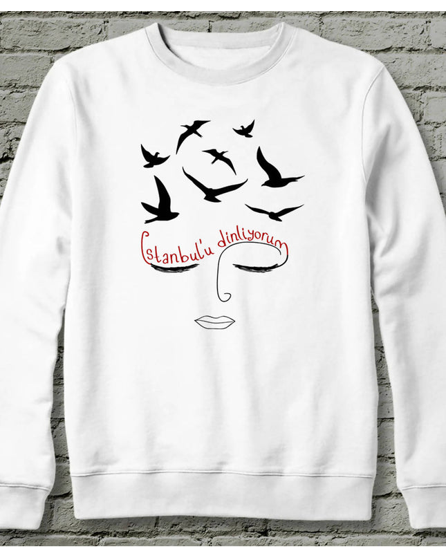 İstanbul'u Dinliyorum Sweatshirt - basmatik.com