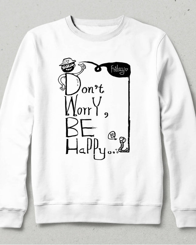 Be Happy Sweatshirt - basmatik.com