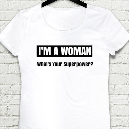 I'm woman beyaz tişört - basmatik.com