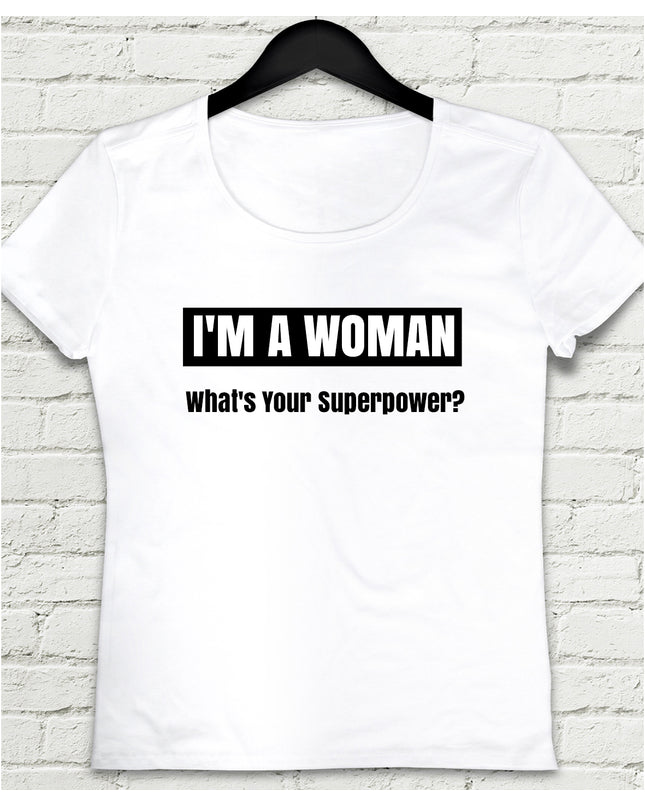 I'm woman beyaz tişört - basmatik.com