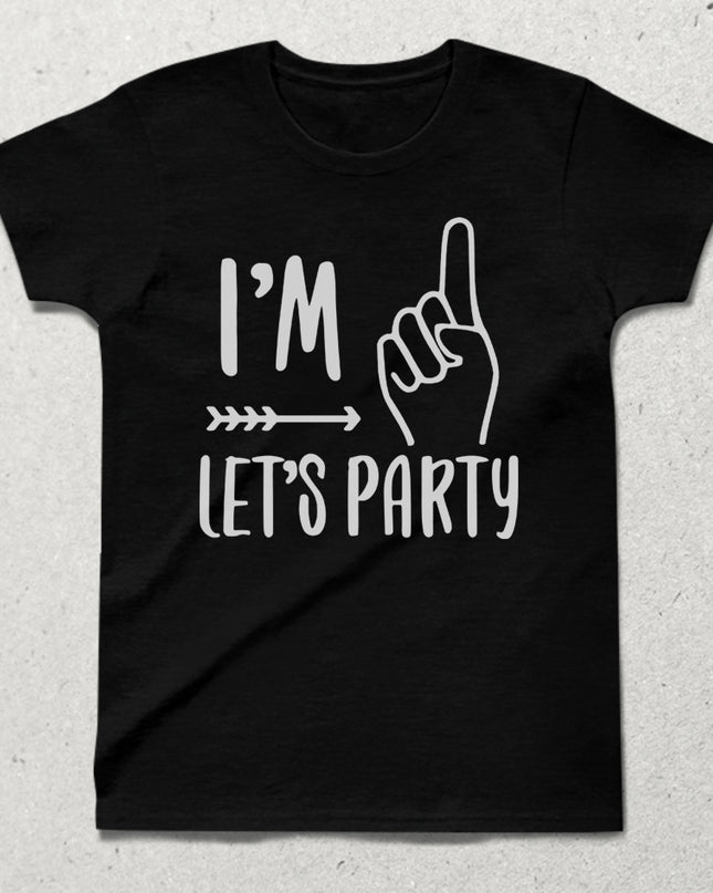 I'm lets party doğum günü çocuk siyah tişört - basmatik.com
