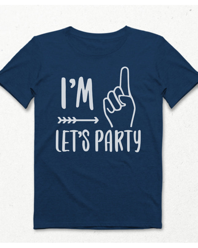 I'm lets party doğum günü çocuk indigo tişört - basmatik.com