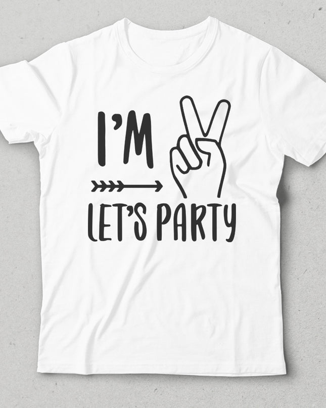 I'm lets party doğum günü çocuk tişört - basmatik.com