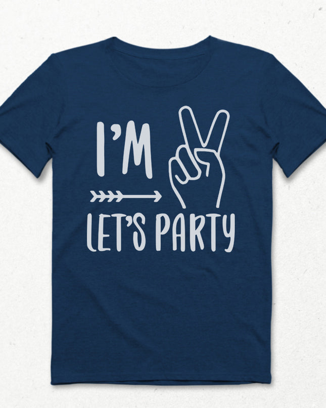 I'm lets party doğum günü çocuk indigo tişört - basmatik.com