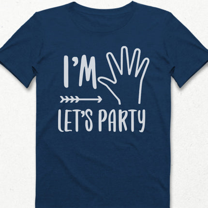 I'm lets party doğum günü çocuk indigo tişört - basmatik.com