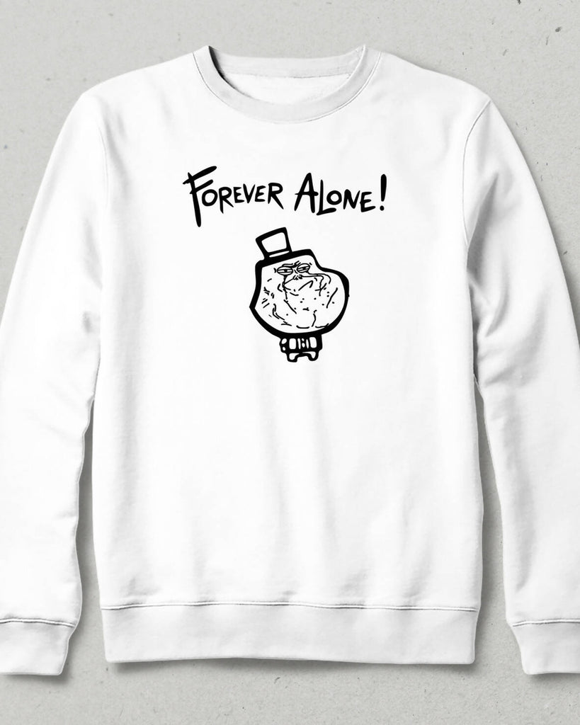 Alone Sweatshirt