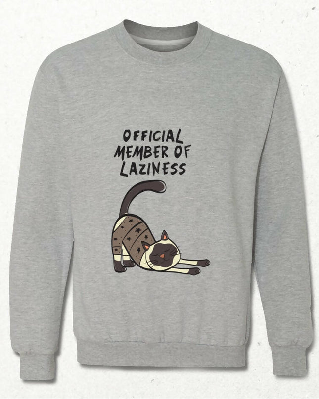 Official Member of Laziness Sweatshirt - basmatik.com