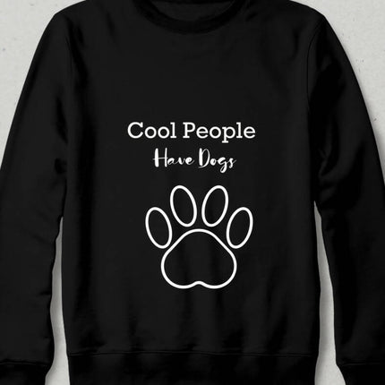 Köpek Sahipleri Havalıdır Sweatshirt - basmatik.com