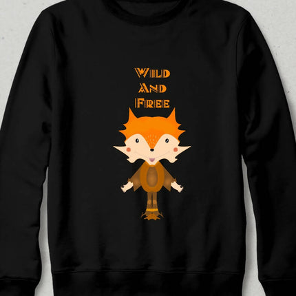 Wild and Free Tilki Motto Sweatshirt 