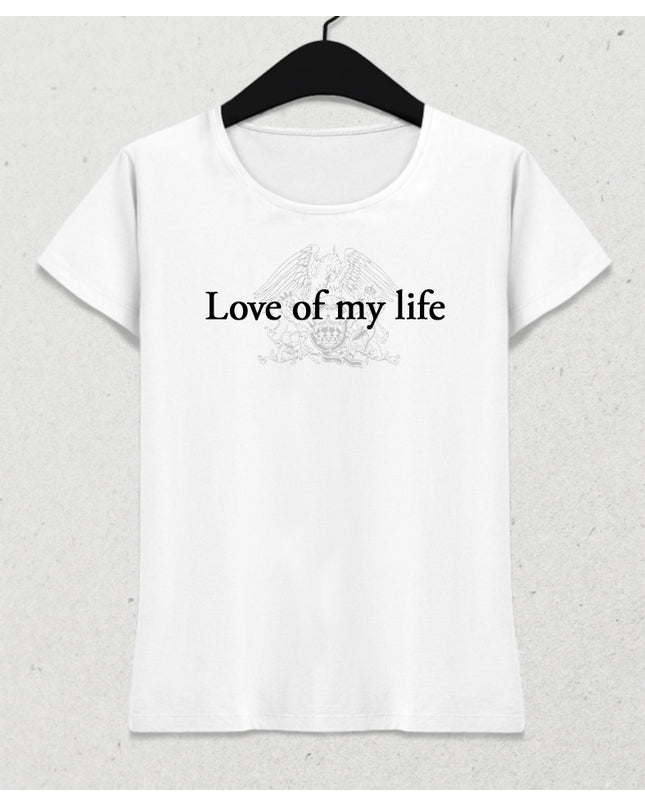 Love of my life tişört - basmatik.com