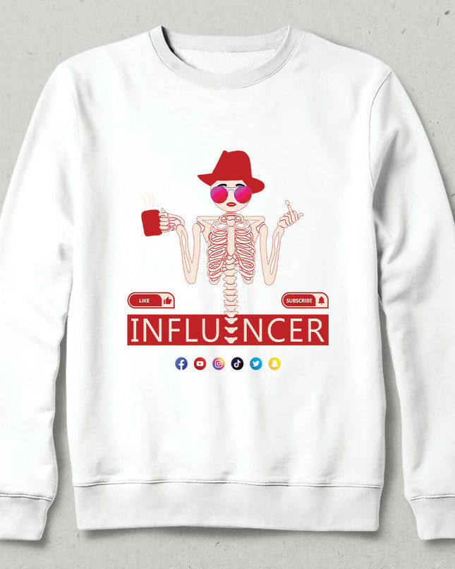 Influencer Fenomen Social Media Unisex Sweatshirt
