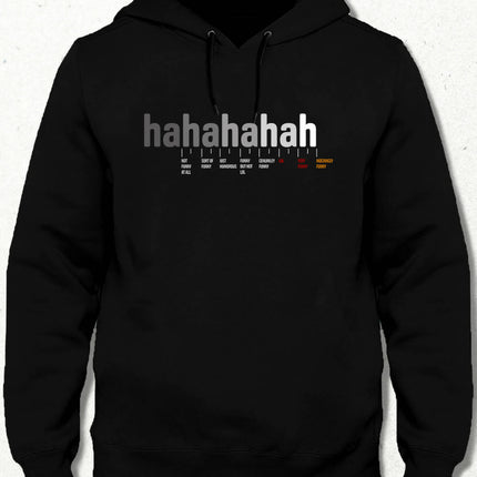 Laughter - Hahahahah Kapüşonlu Sweatshirt - basmatik.com