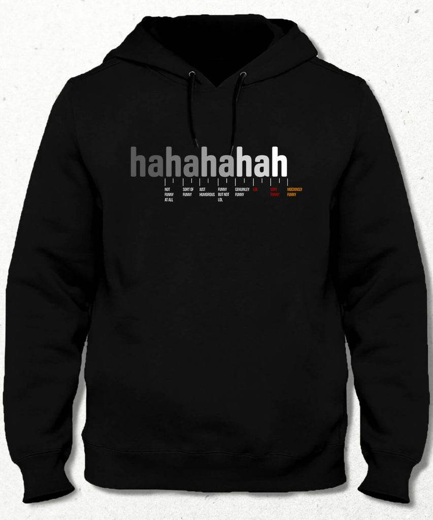 Laughter - Hahahahah Kapüşonlu Sweatshirt