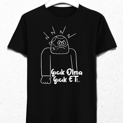 Gıcık Olma Erkek Tişört