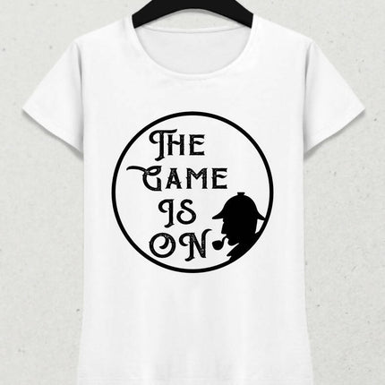 The Game Is On Kadın tişört