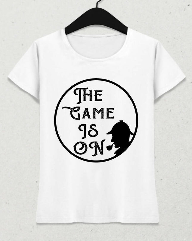 The Game Is On Kadın tişört