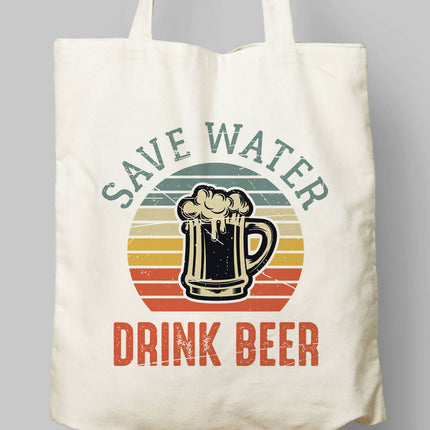 Save Water Drink Beer / Bez Çanta - basmatik.com