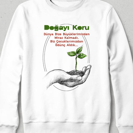 Doğayı Koru Temalı Beyaz Sweatshirt - basmatik.com