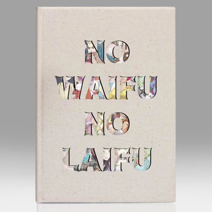 NoWaifuNoLaifu kanvas defter - basmatik.com