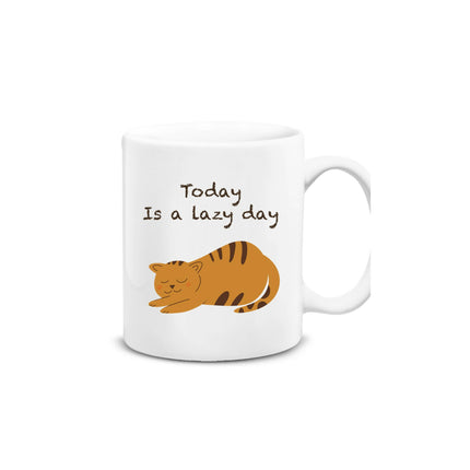 Today is a lazy day mug 