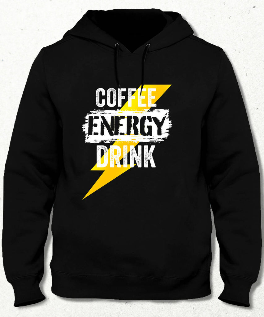 Coffee Energy Drink Hooded Sweatshirt