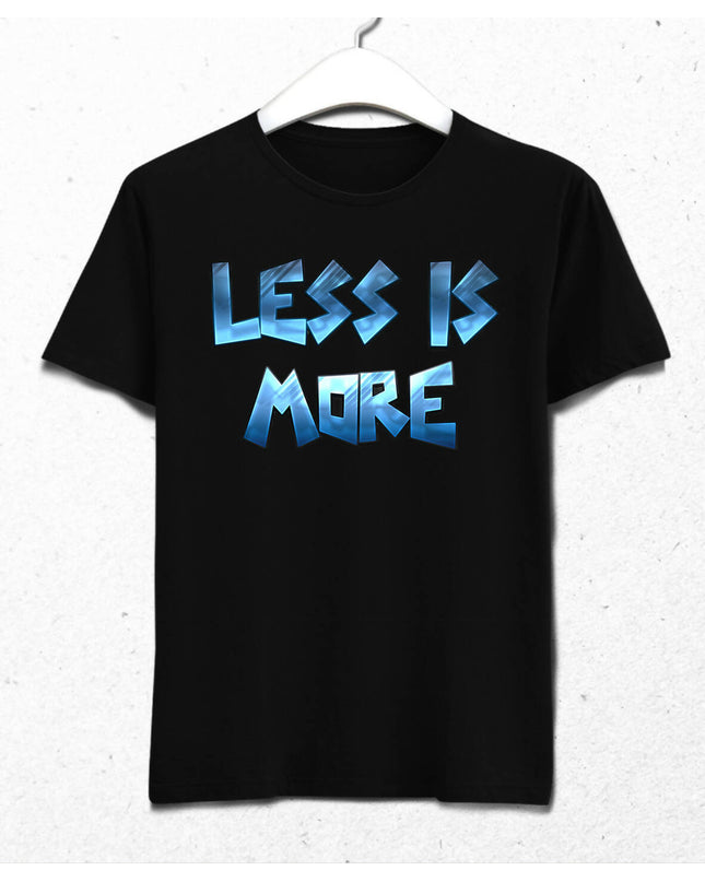 LESS IS MORE