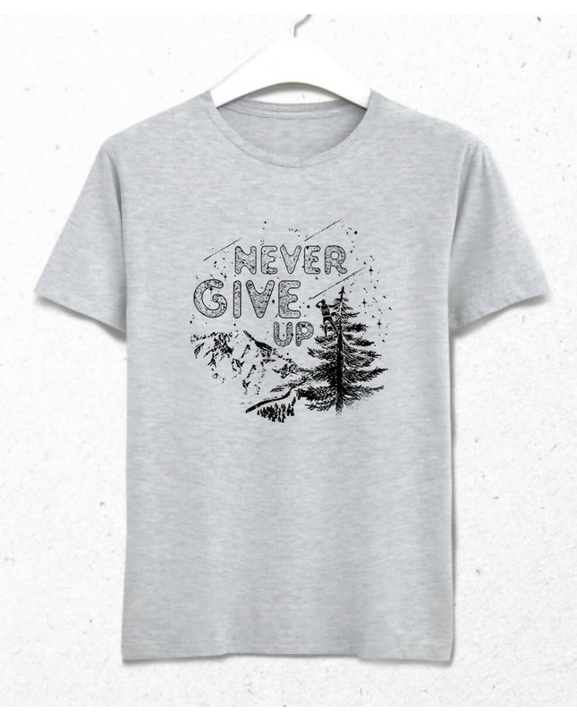 Never Give Up Erkek Tişört