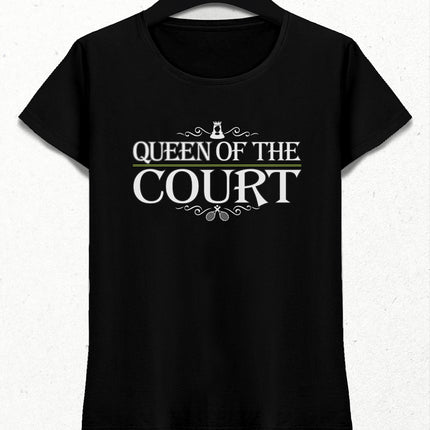 Queen of the court kadın tişört - basmatik.com