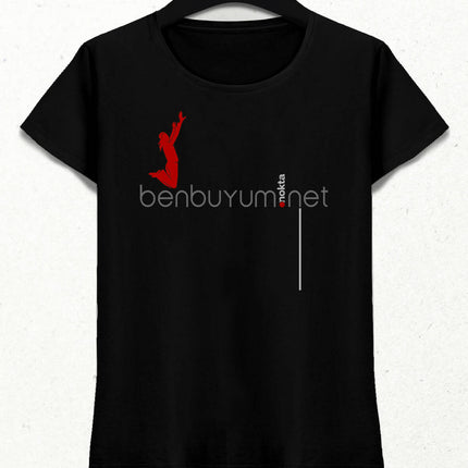 Ben Buyum Kadın Tişört - basmatik.com