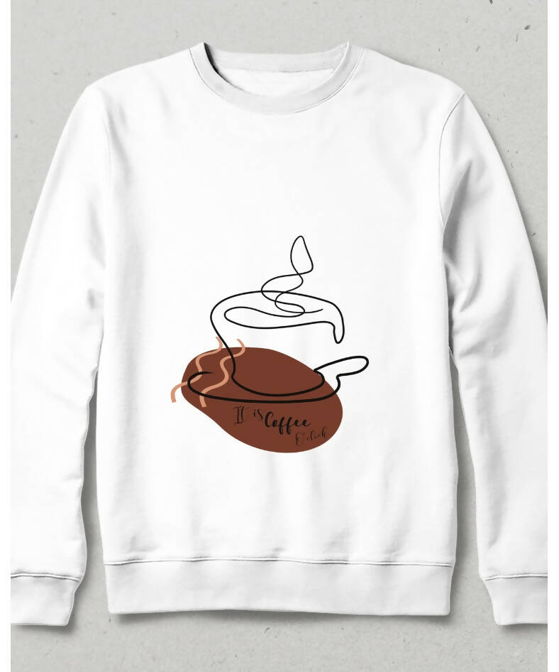 It is Coffee Oclock Sweatshirt