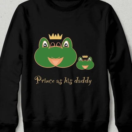 Prince Frog Like His Father Sweatshirt 