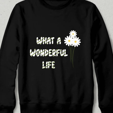 What a Wonderful Life Sweatshirt