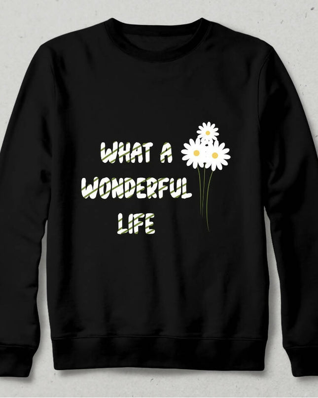 What a Wonderful Life Sweatshirt