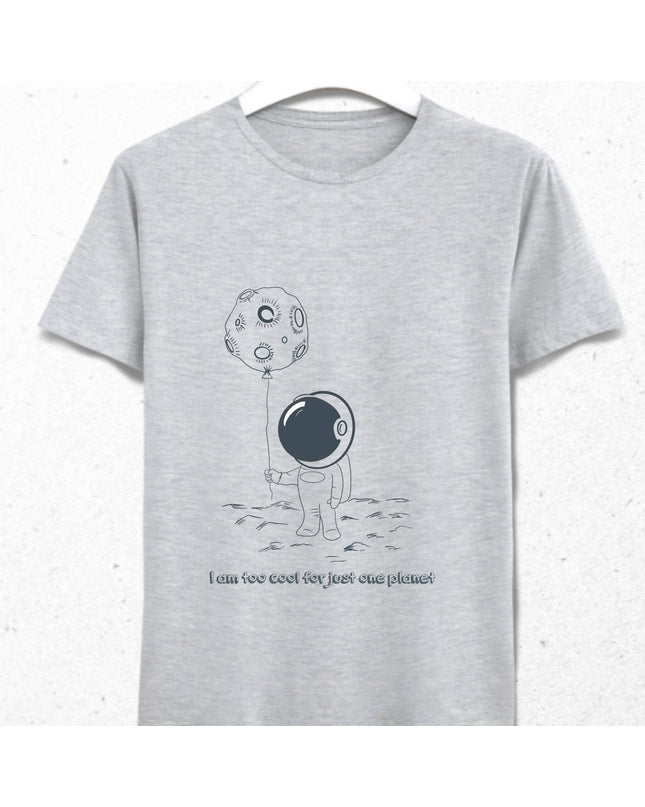 Too Cool For Just One Planet Erkek Tişört