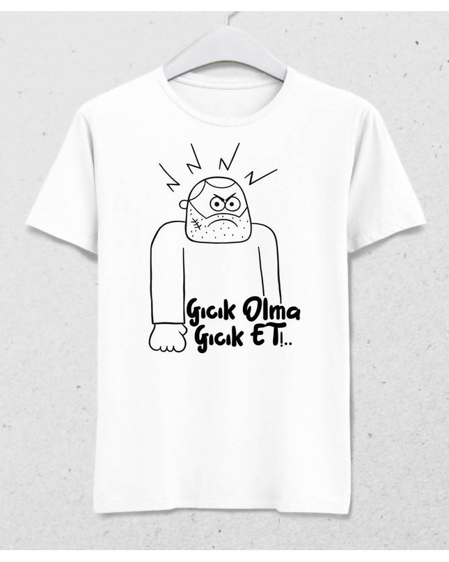Gıcık Olma Erkek Tişört