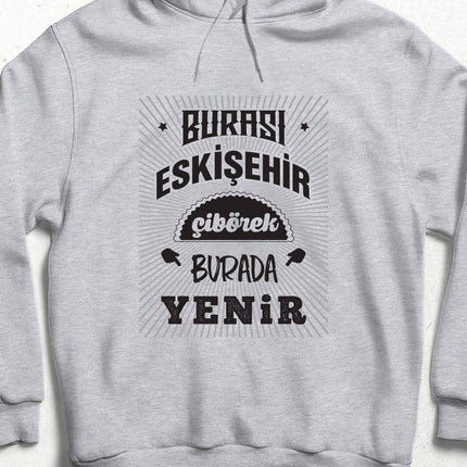 Kapüşonlu Sweatshirt - Burası Eskişehir - 5 - basmatik.com