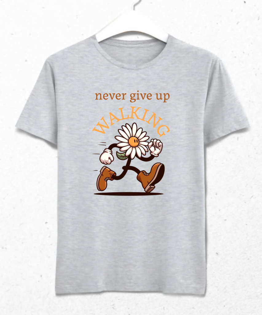 Walking Daisy Design with 'Never Give Up Walking' Quote