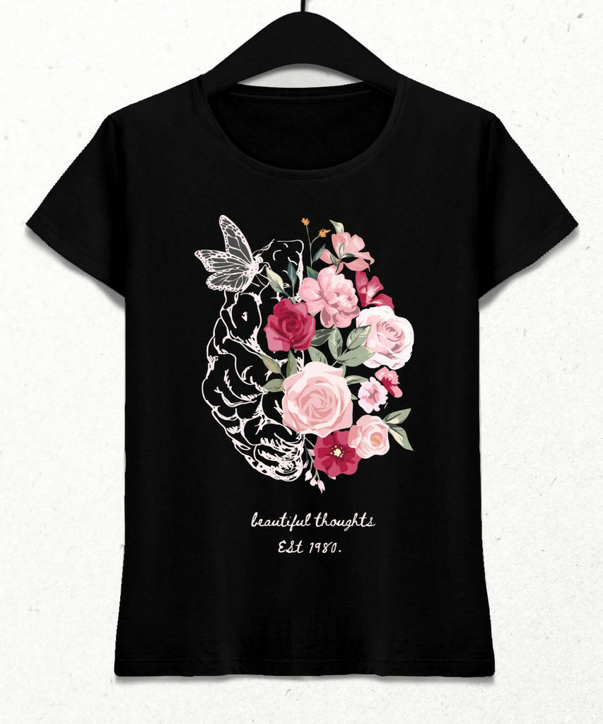 Beautiful Thoughts Kadın Streetwear Tasarım T-shirt