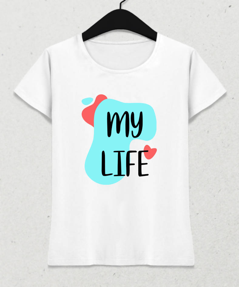 My Life - Kadın Beyaz Tişört - basmatik.com