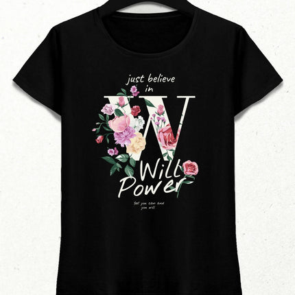 Will Power Kadın Streetwear Tasarım T-shirt