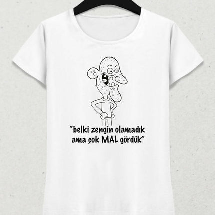 Çok Mal Gördük Kadın Tişört - basmatik.com